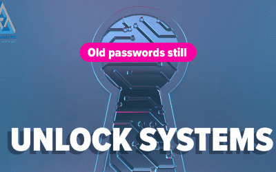 Old Passwords Are Still Unlocking Systems