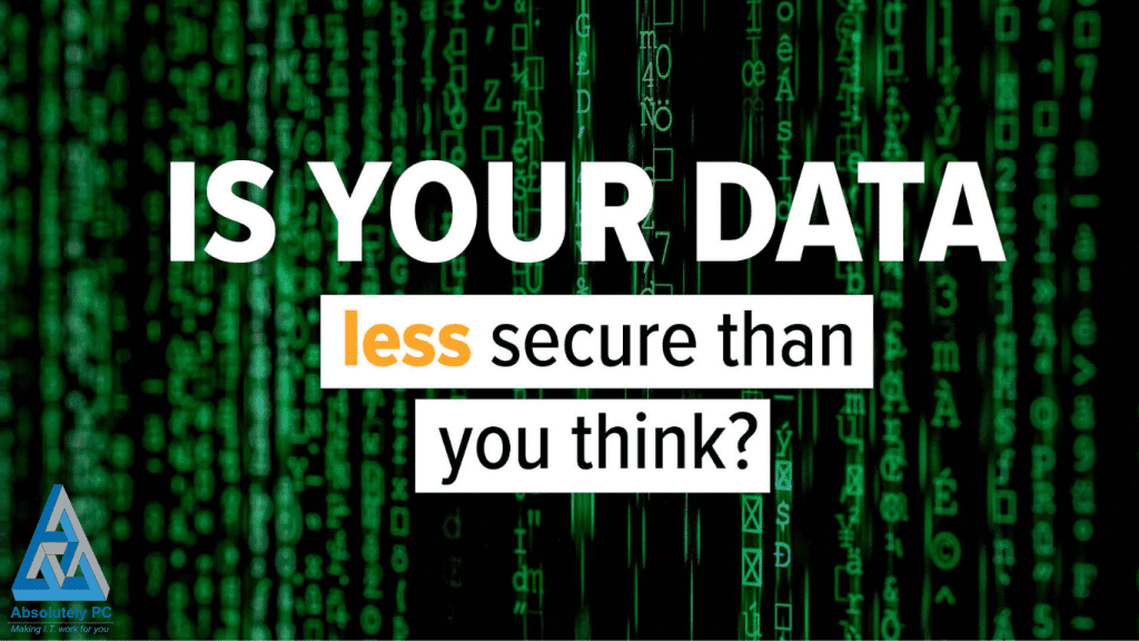 Dark background with cascading green digital code characters and bold white text asking Is Your Data less secure than you think, with the word less highlighted in orange, representing the hidden gap between perceived and actual data security in business